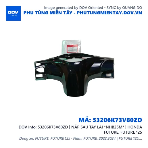 53206K73V80ZD | NẮP SAU TAY LÁI *NHB25M* | HONDA FUTURE, FUTURE 125 — 53206K73V80ZD