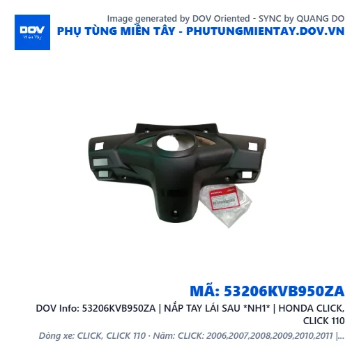 53206KVB950ZA | NẮP TAY LÁI SAU *NH1* | HONDA CLICK, CLICK 110 — 53206KVB950ZA