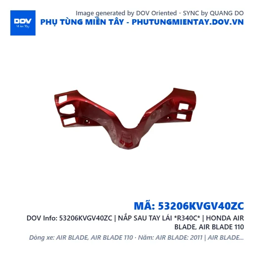 53206KVGV40ZC | NẮP SAU TAY LÁI *R340C* | HONDA AIR BLADE, AIR BLADE 110 — 53206KVGV40ZC