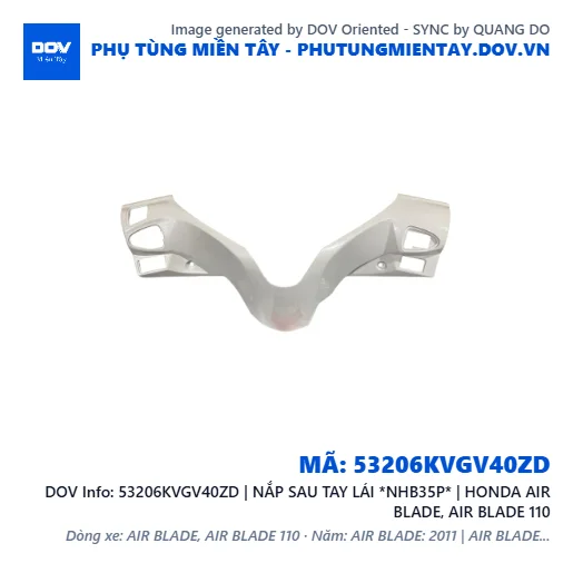 53206KVGV40ZD | NẮP SAU TAY LÁI *NHB35P* | HONDA AIR BLADE, AIR BLADE 110 — 53206KVGV40ZD