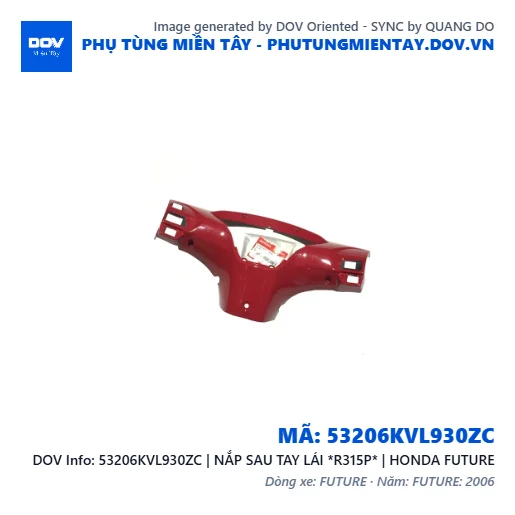 53206KVL930ZC | NẮP SAU TAY LÁI *R315P* | HONDA FUTURE — 53206KVL930ZC