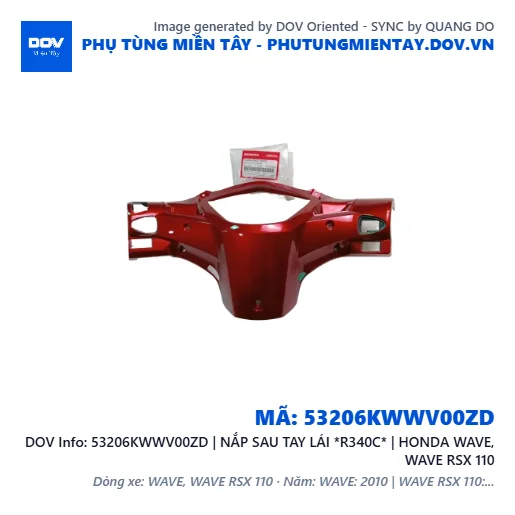 53206KWWV00ZD | NẮP SAU TAY LÁI *R340C* | HONDA WAVE, WAVE RSX 110 — 53206KWWV00ZD