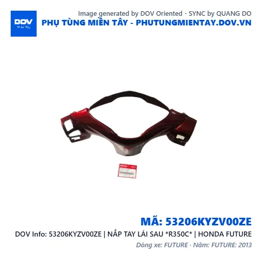 53206KYZV00ZE | NẮP TAY LÁI SAU *R350C* | HONDA FUTURE — 53206KYZV00ZE