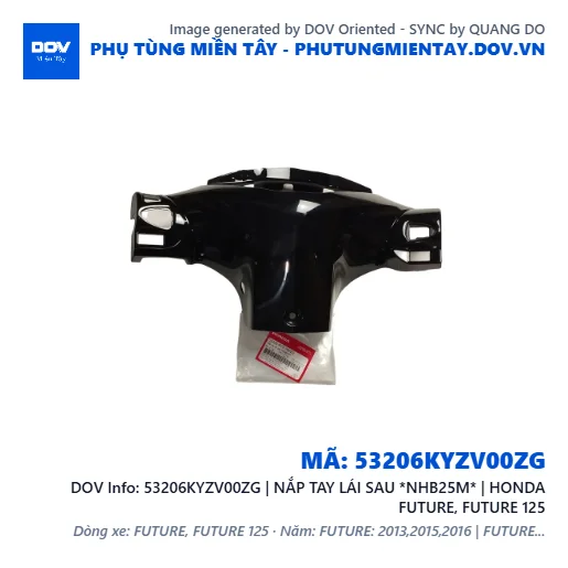 53206KYZV00ZG | NẮP TAY LÁI SAU *NHB25M* | HONDA FUTURE, FUTURE 125 — 53206KYZV00ZG