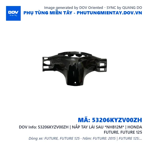 53206KYZV00ZH | NẮP TAY LÁI SAU *NHB12M* | HONDA FUTURE, FUTURE 125 — 53206KYZV00ZH