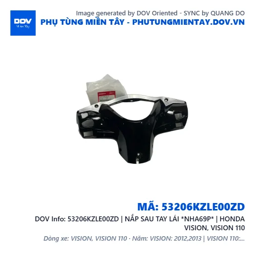 53206KZLE00ZD | NẮP SAU TAY LÁI *NHA69P* | HONDA VISION, VISION 110 — 53206KZLE00ZD