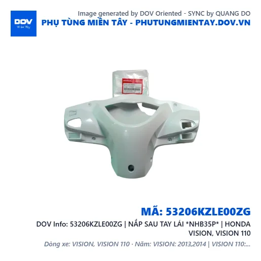 53206KZLE00ZG | NẮP SAU TAY LÁI *NHB35P* | HONDA VISION, VISION 110 — 53206KZLE00ZG