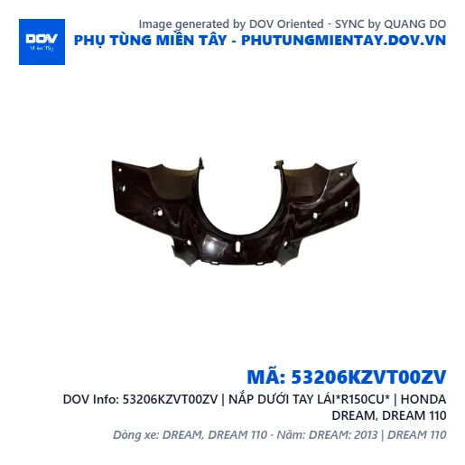 53206KZVT00ZV | NẮP DƯỚI TAY LÁI*R150CU* | HONDA DREAM, DREAM 110 — 53206KZVT00ZV