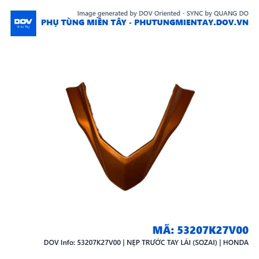 53207K27V00 | NẸP TRƯỚC TAY LÁI (SOZAI) | HONDA  — 53207K27V00