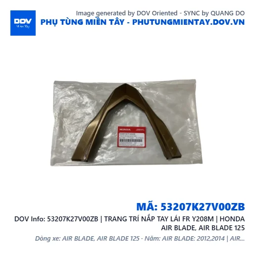 53207K27V00ZB | TRANG TRÍ NẮP TAY LÁI FR Y208M | HONDA AIR BLADE, AIR BLADE 125 — 53207K27V00ZB