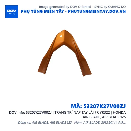 53207K27V00ZJ | TRANG TRÍ NẮP TAY LÁI FR YR322 | HONDA AIR BLADE, AIR BLADE 125 — 53207K27V00ZJ