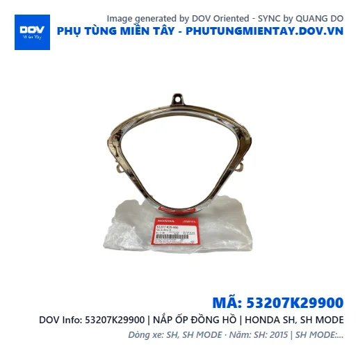 53207K29900 | NẮP ỐP ĐỒNG HỒ | HONDA SH, SH MODE — 53207K29900