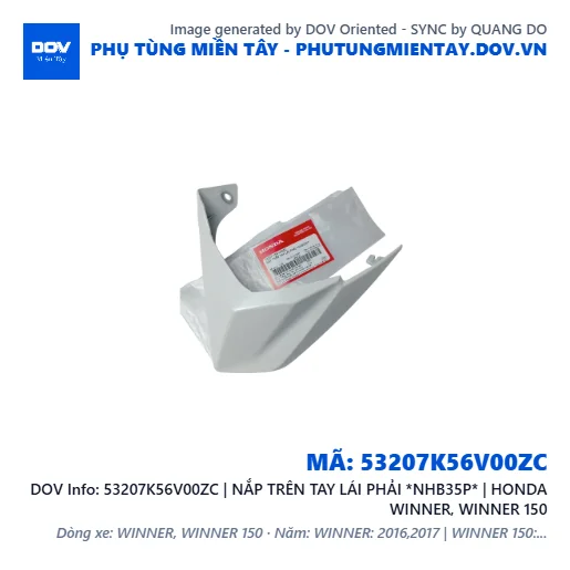 53207K56V00ZC | NẮP TRÊN TAY LÁI PHẢI *NHB35P* | HONDA WINNER, WINNER 150 — 53207K56V00ZC