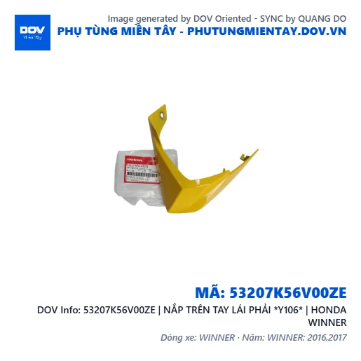 53207K56V00ZE | NẮP TRÊN TAY LÁI PHẢI *Y106* | HONDA WINNER — 53207K56V00ZE