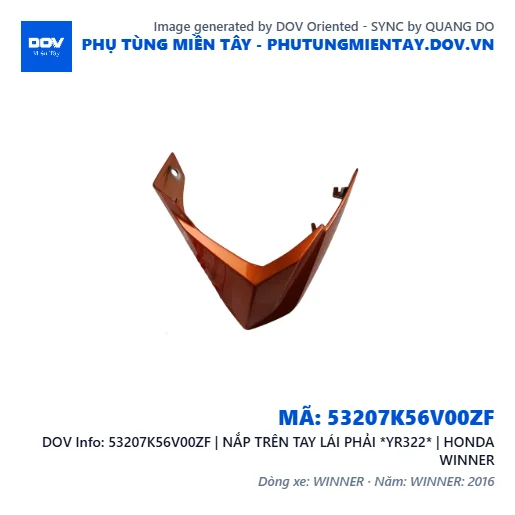53207K56V00ZF | NẮP TRÊN TAY LÁI PHẢI *YR322* | HONDA WINNER — 53207K56V00ZF