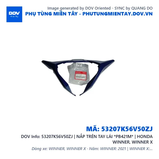 53207K56V50ZJ | NẮP TRÊN TAY LÁI *PB421M* | HONDA WINNER, WINNER X — 53207K56V50ZJ