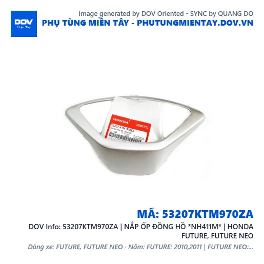 53207KTM970ZA | NẮP ỐP ĐỒNG HỒ *NH411M* | HONDA FUTURE, FUTURE NEO — 53207KTM970ZA