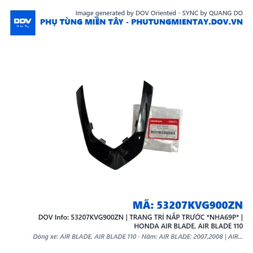 53207KVG900ZN | TRANG TRÍ NẮP TRƯỚC *NHA69P* | HONDA AIR BLADE, AIR BLADE 110 — 53207KVG900ZN