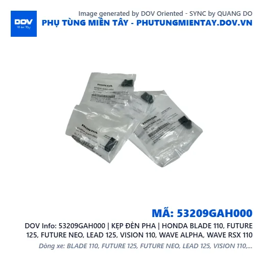 53209GAH000 | KẸP ĐÈN PHA | HONDA BLADE 110, FUTURE 125, FUTURE NEO, LEAD 125, VISION 110, WAVE ALPHA, WAVE RSX 110 — 53209GAH000
