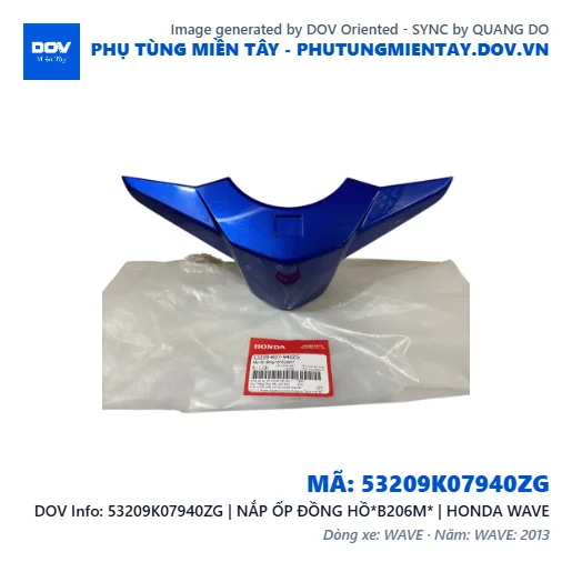 53209K07940ZG | NẮP ỐP ĐỒNG HỒ*B206M* | HONDA WAVE — 53209K07940ZG