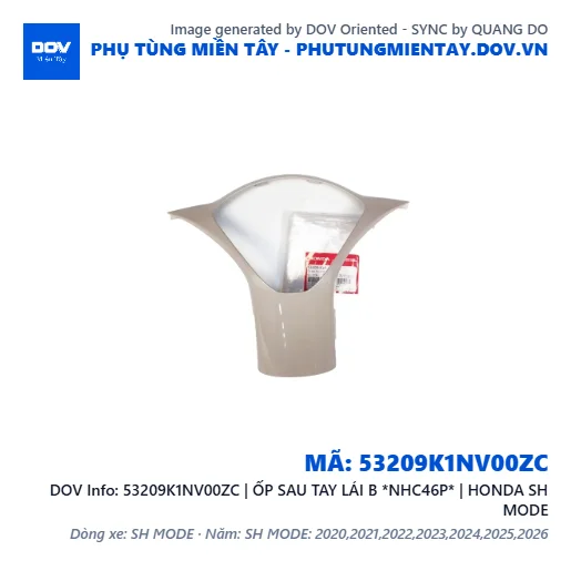 53209K1NV00ZC | ỐP SAU TAY LÁI B *NHC46P* | HONDA SH MODE — 53209K1NV00ZC