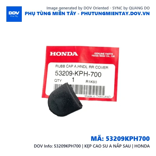 53209KPH700 | KẸP CAO SU A NẮP SAU | HONDA  — 53209KPH700