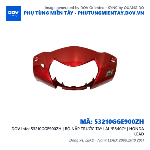 53210GGE900ZH | BỘ NẮP TRƯỚC TAY LÁI *R340C* | HONDA LEAD — 53210GGE900ZH