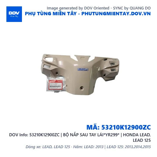 53210K12900ZC | BỘ NẮP SAU TAY LÁI*YR299* | HONDA LEAD, LEAD 125 — 53210K12900ZC
