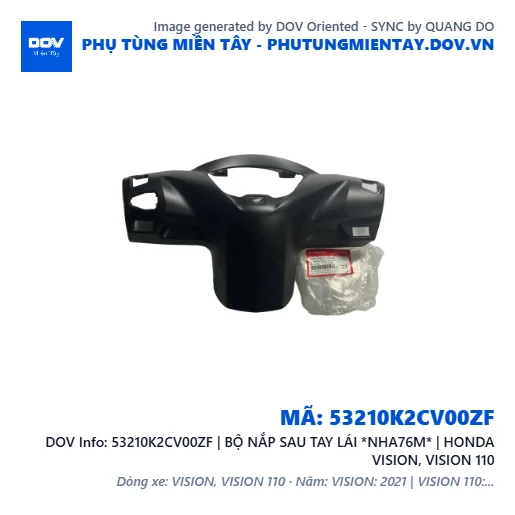 53210K2CV00ZF | BỘ NẮP SAU TAY LÁI *NHA76M* | HONDA VISION, VISION 110 — 53210K2CV00ZF