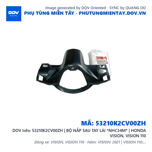 53210K2CV00ZH | BỘ NẮP SAU TAY LÁI *NHC34M* | HONDA VISION, VISION 110 — 53210K2CV00ZH