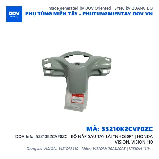 53210K2CVF0ZC | BỘ NẮP SAU TAY LÁI *NHC60P* | HONDA VISION, VISION 110 — 53210K2CVF0ZC