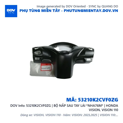 53210K2CVF0ZG | BỘ NẮP SAU TAY LÁI *NHA76M* | HONDA VISION, VISION 110 — 53210K2CVF0ZG