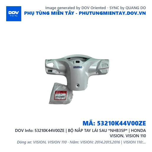 53210K44V00ZE | BỘ NẮP TAY LÁI SAU *NHB35P* | HONDA VISION, VISION 110 — 53210K44V00ZE