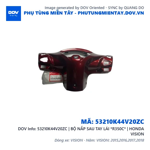 53210K44V20ZC | BỘ NẮP SAU TAY LÁI *R350C* | HONDA VISION — 53210K44V20ZC