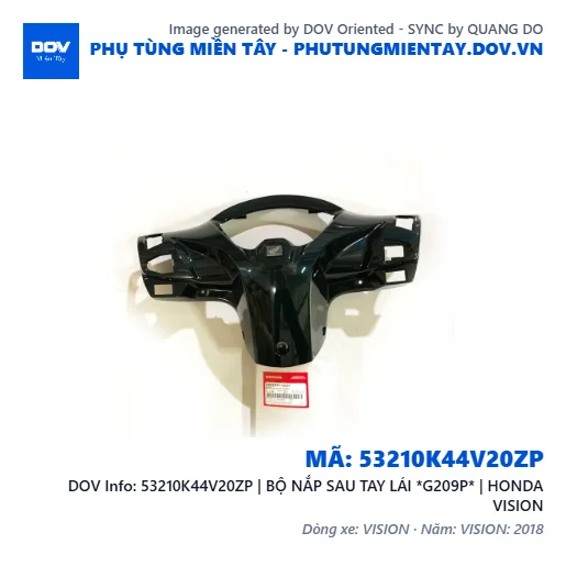 53210K44V20ZP | BỘ NẮP SAU TAY LÁI *G209P* | HONDA VISION — 53210K44V20ZP