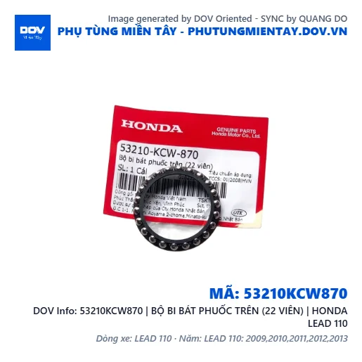 53210KCW870 | BỘ BI BÁT PHUỐC TRÊN (22 VIÊN) | HONDA LEAD 110 — 53210KCW870
