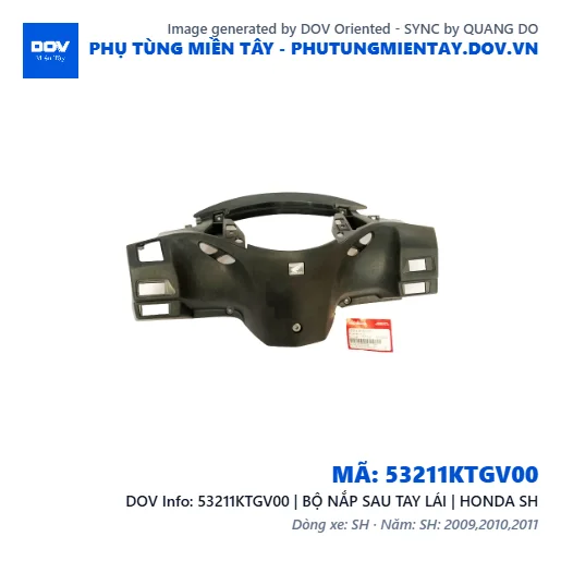 53211KTGV00 | BỘ NẮP SAU TAY LÁI | HONDA SH — 53211KTGV00