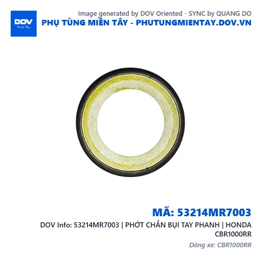 53214MR7003 | PHỚT CHẮN BỤI TAY PHANH | HONDA CBR1000RR — 53214MR7003
