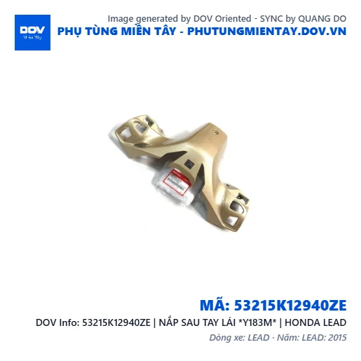 53215K12940ZE | NẮP SAU TAY LÁI *Y183M* | HONDA LEAD — 53215K12940ZE