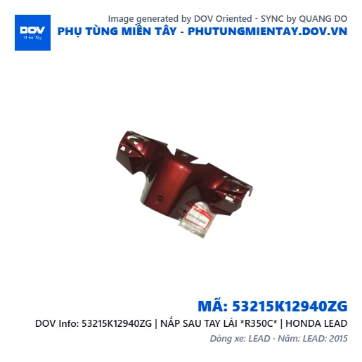 53215K12940ZG | NẮP SAU TAY LÁI *R350C* | HONDA LEAD — 53215K12940ZG