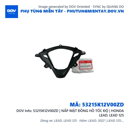 53215K12V00ZD | NẮP MẶT ĐỒNG HỒ TỐC ĐỘ | HONDA LEAD, LEAD 125 — 53215K12V00ZD