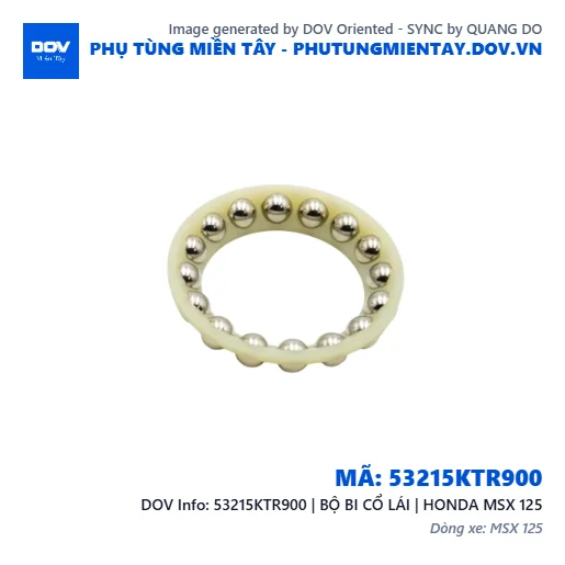 53215KTR900 | BỘ BI CỔ LÁI | HONDA MSX 125 — 53215KTR900