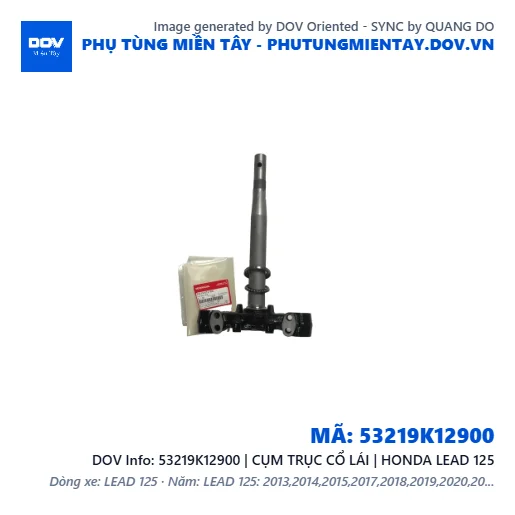 53219K12900 | CỤM TRỤC CỔ LÁI | HONDA LEAD 125 — 53219K12900