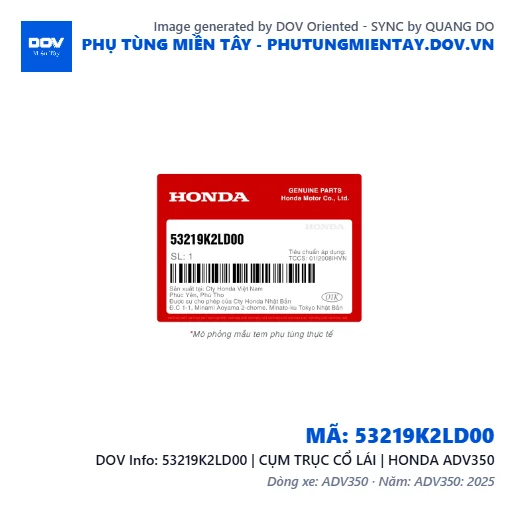53219K2LD00 | CỤM TRỤC CỔ LÁI | HONDA ADV350 — 53219K2LD00