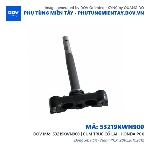 53219KWN900 | CỤM TRỤC CỔ LÁI | HONDA PCX — 53219KWN900
