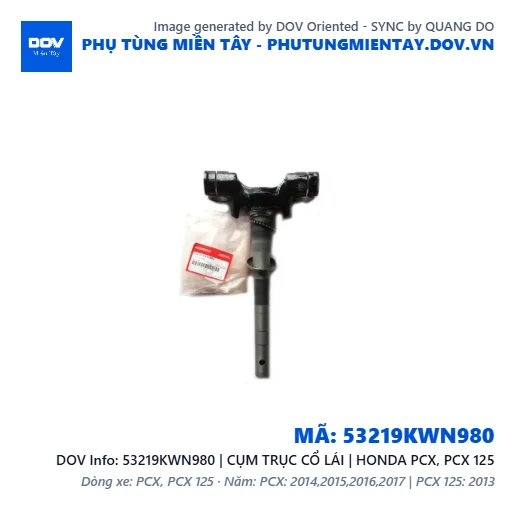 53219KWN980 | CỤM TRỤC CỔ LÁI | HONDA PCX, PCX 125 — 53219KWN980