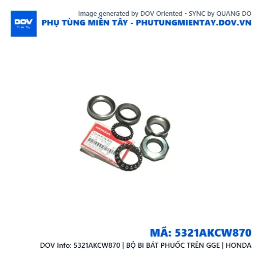 5321AKCW870 | BỘ BI BÁT PHUỐC TRÊN GGE | HONDA — 5321AKCW870