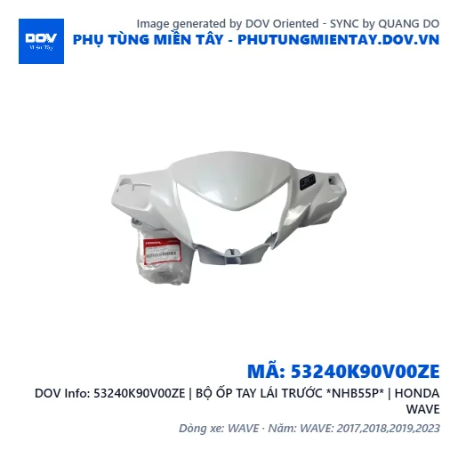 53240K90V00ZE | BỘ ỐP TAY LÁI TRƯỚC *NHB55P* | HONDA WAVE — 53240K90V00ZE