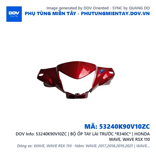 53240K90V10ZC | BỘ ỐP TAY LÁI TRƯỚC *R340C* | HONDA WAVE, WAVE RSX 110 — 53240K90V10ZC