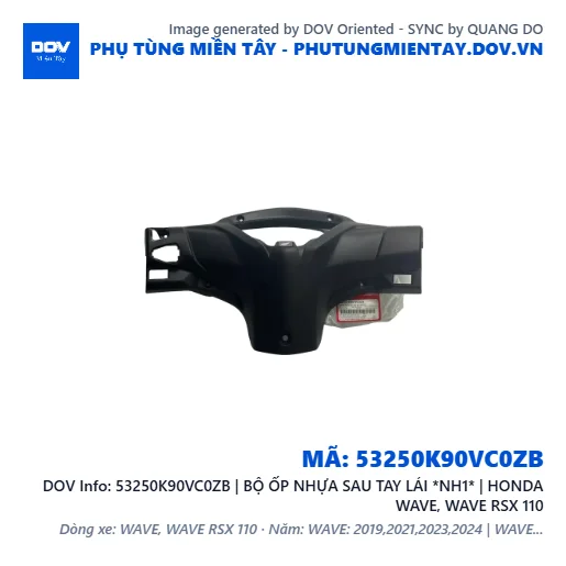 53250K90VC0ZB | BỘ ỐP NHỰA SAU TAY LÁI *NH1* | HONDA WAVE, WAVE RSX 110 — 53250K90VC0ZB